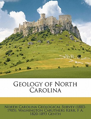 Libro Geology Of North Carolina Volume 2: 1 - North Carol...