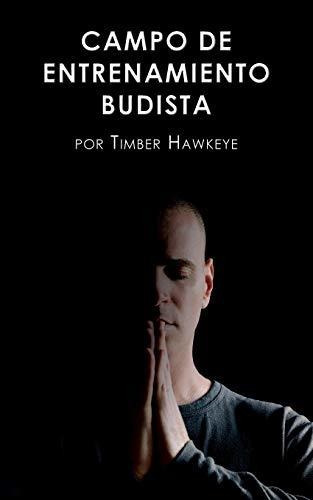 Libro : Campo De Entrenamiento Budista Buddhist Boot Camp -
