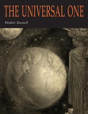 Libro The Universal One - Walter Russell