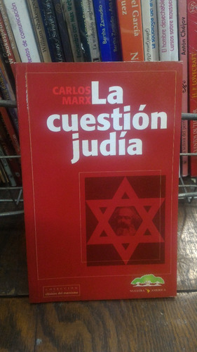 La Cuestion Judia - Carlos Marx