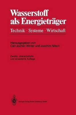 Wasserstoff Als Energietrager : Technik, Systeme, Wirtsch...