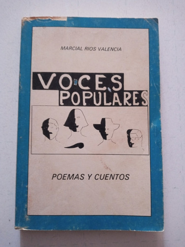 Libro. Voces Populares. Marcial Ríos Valencia. 