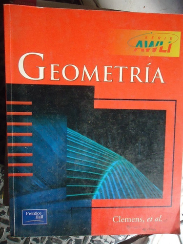 Geometría Stanley R. Clemens, Phares G. Odaffer Y Thomas J.
