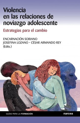 Libro: Violencia En Las Relaciones De Noviazgo Adolescente. 