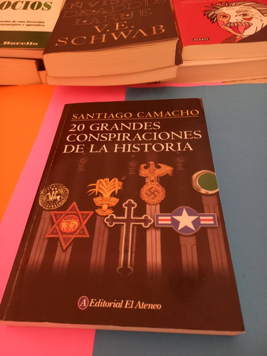 20 Grandes Conspiraciones De La Historia -santiago Camacho-