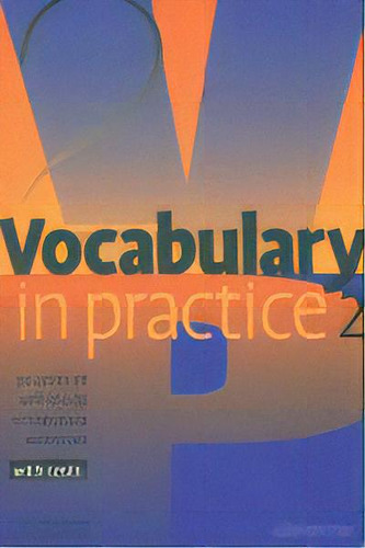 Vocabulary In Practice 2, De Pye, Glennis. Editorial Cambridge University Press, Tapa Blanda En Inglés