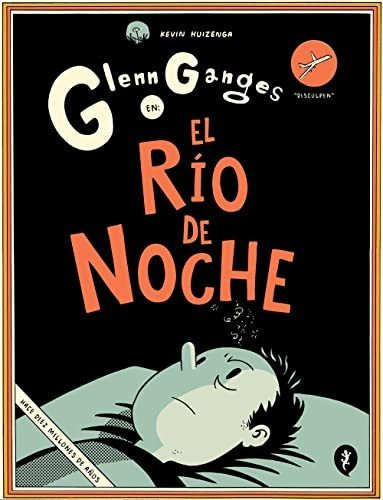 Glenn Ganges En El Rio De Noche - Huizenga Kevin