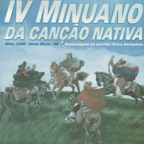 Cd - Minuano Da Canção Nativa - 4ª Edição