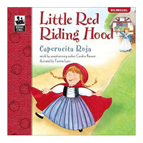 Little Red Riding Hood | Caperucita Roja (keepsake Stories,, De Ransom, Candice. Editorial Brighter Child, Tapa Blanda En Inglés, 2005
