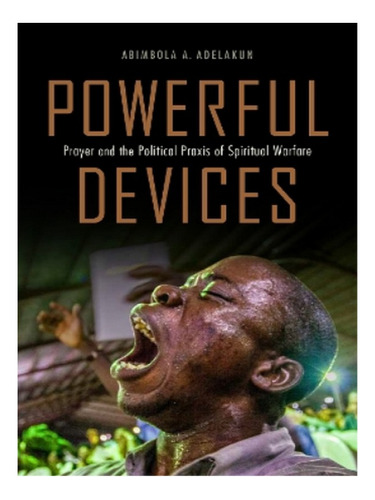 Powerful Devices - Abimbola Adunni Adelakun. Eb15