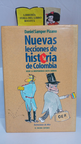 Nuevas Lecciones De Histeria De Colombia - Daniel Samper