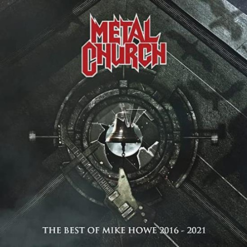 Metal Church Best Of Mike Howe 2016-2021 Bonus Track Usa Cd