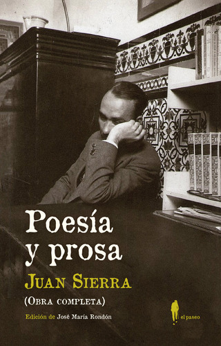 Poesía Y Prosa (obra Completa) (libro Original)