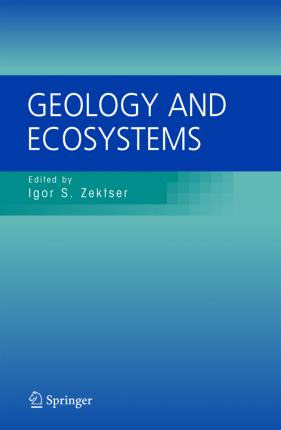 Libro Geology And Ecosystems - Igor S. Zektser