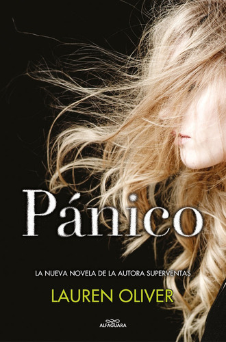 Panico, De Oliver,lauren. Editorial Alfaguara, Tapa Blanda En Español