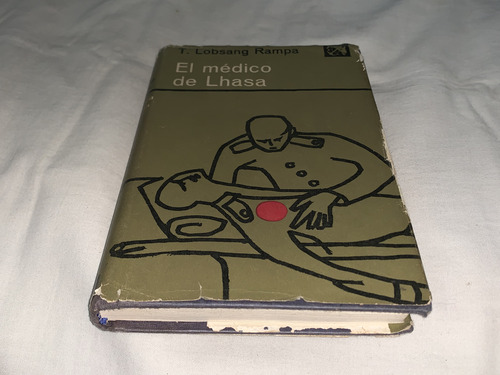 El Medico De Lhasa - Lobsang Rampa - Destino (Usado)