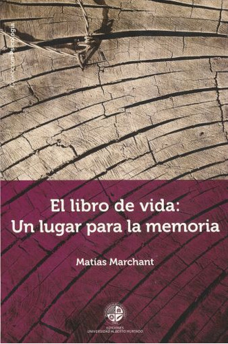 Libro De Vida Un Lugar Para La Memoria, El