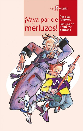 Libro - Ívaya Par De Merluzos! 