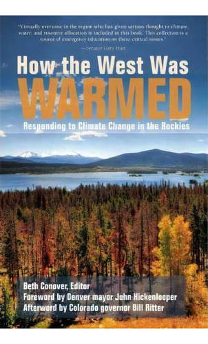 How The West Was Warmed, De Bill Ritter. Editorial Speakers Corner Books, Tapa Blanda En Inglés