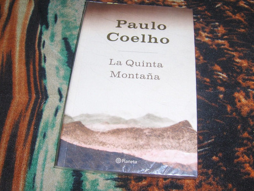 Paulo Coelho La Quinta Montaña