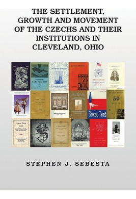 Libro The Settlement, Growth And Movement Of The Czechs A...