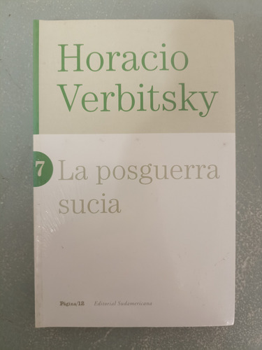 La Posguerra Sucia - Horacio Verbitsky / Nuevo Y Sellado