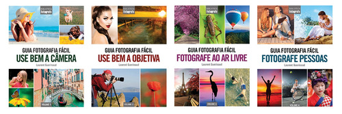 Coleção Guia Fotografia Fácil, de Guerinaud, Laurent. Editora Europa Ltda., capa mole em português, 2018