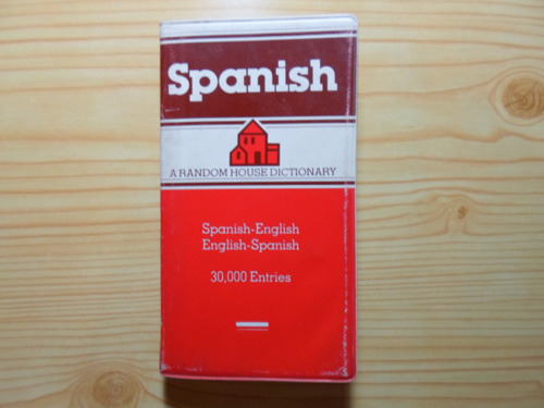 Spanish A Random House Dicntionary Spanish English - R H