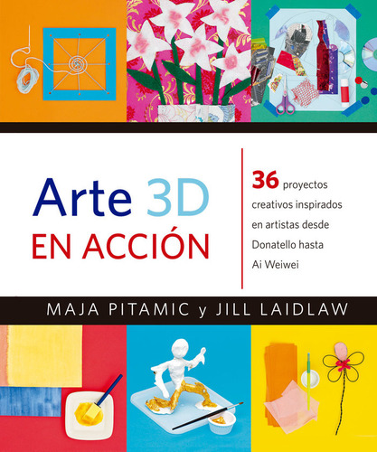 Libro Arte 3d En Acciã³n - Pitamic, Maja