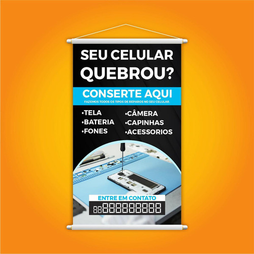Banner Conserto Reparos De Celulares Número Contato 80x50cm