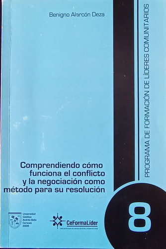 Libro Comprendiendo Conflicto Negociación Método Resolución (Usado)