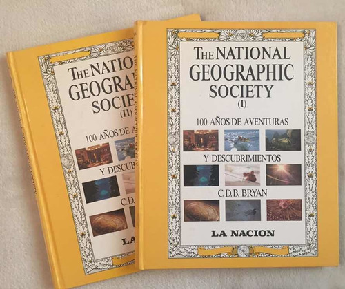 The National Geographic Society (i Y Ii). La Nación. Bryan C