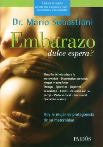 Libro Embarazo Dulce Espera [2 Ed Revisada Y Ampliada] Divul