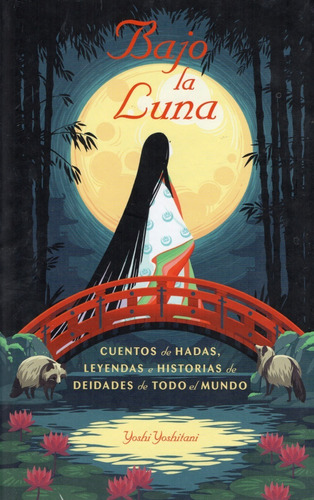 Bajo La Luna - Cuentos De Hadas, Leyendas E Historias De...-