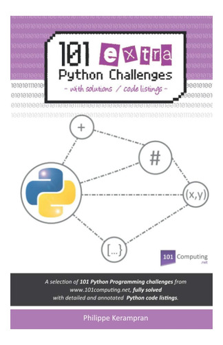Libro: 101 Desafíos Adicionales De Python: Con Solutions Cod