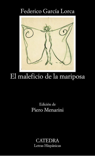 Libro Clh Nº465 El Maleficio De La Mariposa De García Lorca