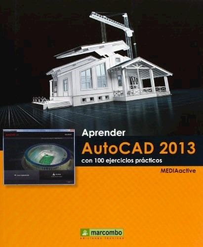 Libro Aprender Autocad 2013 Con 100 Ejercicios Pr.cticos De 