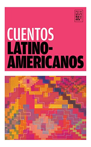 Cuentos Latinoamericanos - Vv Aa 