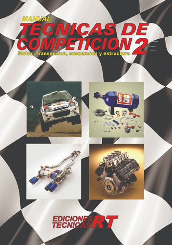 Manual Tecnicas De Competicion  Nº 2  - Automotor  - Rt