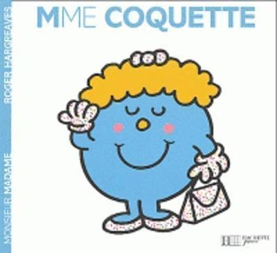 Collection Monsieur Madame (mr Men & Little Miss) : Mme C...