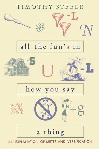 Libro: All The Fun S In How You Say A Thing: An Explanation