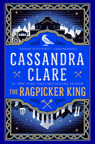 The Ragpicker King, De Cassandra Clare. Editorial Del Rey Books, Tapa Dura En Inglés