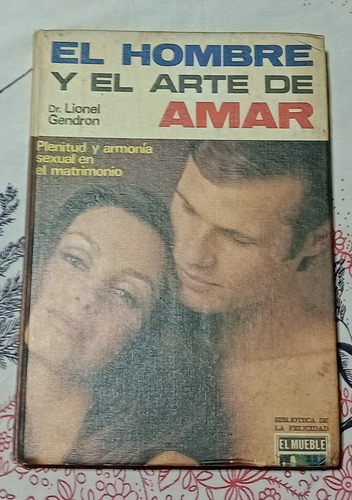 El Hombre Y El Arte De Amar - Zona Vte. Lopez