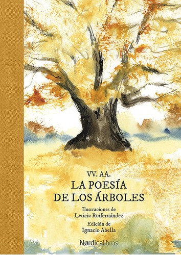 Poesia De Los Arboles,la - Adonis/fuertes,gloria/garcia Lorc