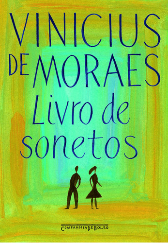 Livro de sonetos, de Moraes, Vinicius de. Editora Schwarcz SA, capa mole em português, 2006