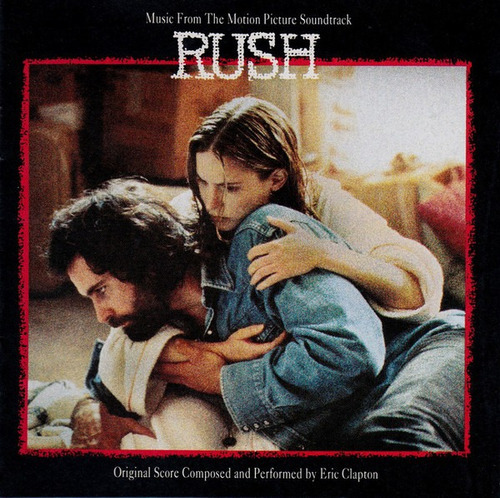 Eric Clapton - Rush Music From The Motion Picture Soundtra 