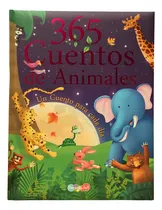 Comprar 365 Cuentos De Animales: Un Cuento Para Cada Día, De Joseph Alchalel. 365 Cuentos, Vol. 1. Editorial Dreamsart, Tapa Dura, Edición 2024 En Español, 2024