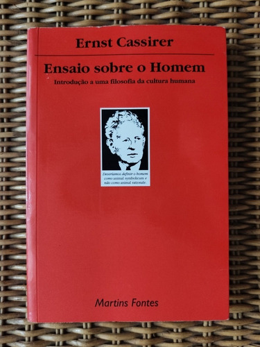 Desapegadoc  Ensaio Sobre O Homem  Ernst Cassirer