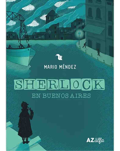 Sherlock En Buenos Aires - Mario Mendez