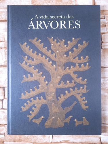 Livro A Vida Secreta Das Árvores - Wmf Martins Fontes (Usado)